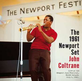 CD John Coltrane: The 1961 Newport Set 426975