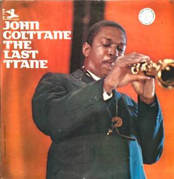 Album John Coltrane: The Last Trane