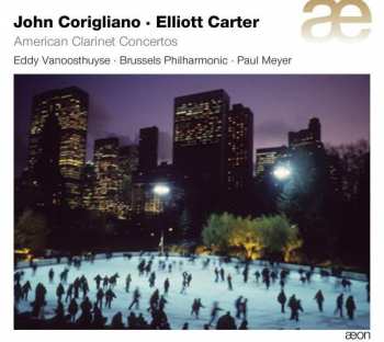 Album John Corigliano: American Clarinet Concertos