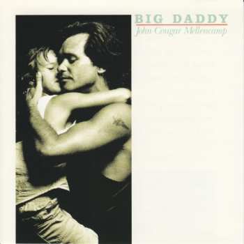 Album John Cougar Mellencamp: Big Daddy