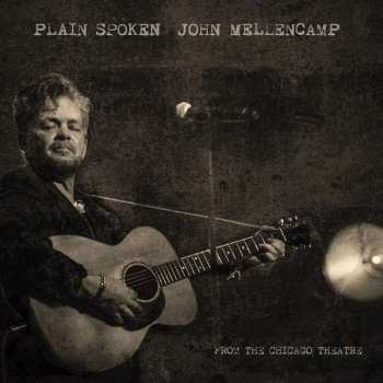 Album John Cougar Mellencamp: Plain Spoken - From The Chicago Theatre