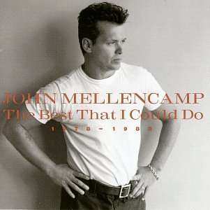 CD John Cougar Mellencamp: The Best That I Could Do (1978-1988) 472839