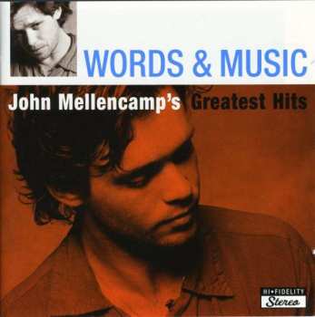 Album John Cougar Mellencamp: Words & Music: John Mellencamp's Greatest Hits