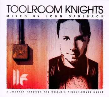 2CD John Dahlbäck: Toolroom Knights 524812
