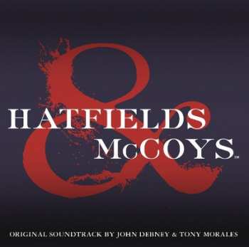 Album John Debney: Hatfields & McCoys