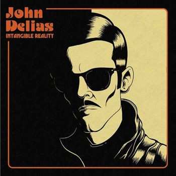 Album John Delias: Intangible Reality