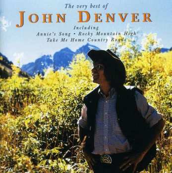 John Denver: The Very Best Of John Denver
