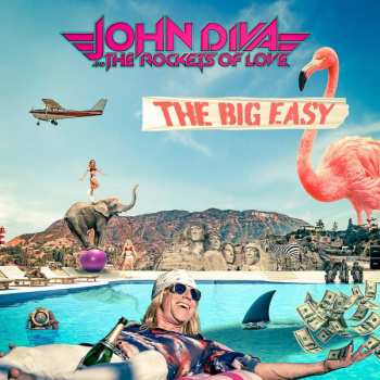 Album John Diva And The Rockets Of Love: The Big Easy