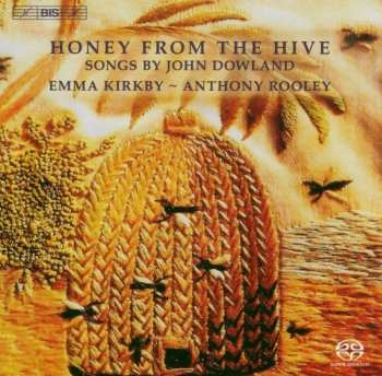 SACD John Dowland: Honey From The Hive 518772