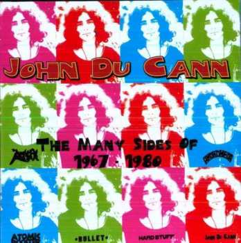Album John Du Cann: The Many Sides Of 1967-1980