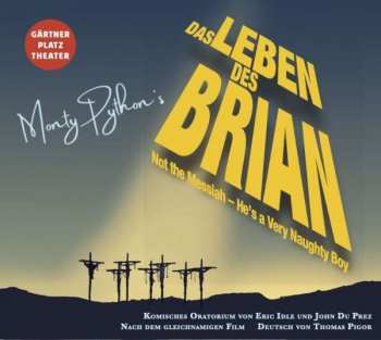 Album John Du Prez: Das Leben Des Brian - Not The Messiah, He's A Very Naughty Boy