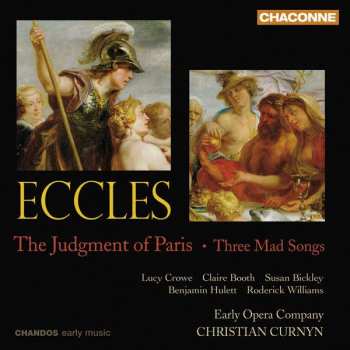 Album John Eccles: The Judgement of Paris/Three Mad Songs