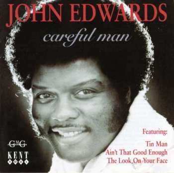 Album John Edwards: Careful Man