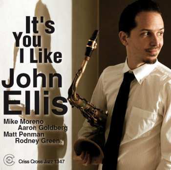 John Ellis: It's You I Like