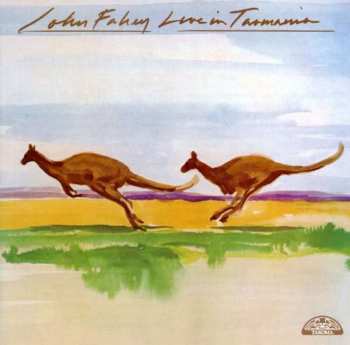 Album John Fahey: Live In Tasmania