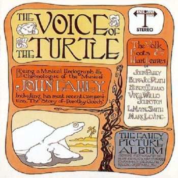 Album John Fahey: The Voice Of The Turtle