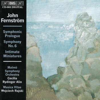 CD John Fernström: Symphonic Prologue / Symphony No. 6 / Intimate Miniatures 523539