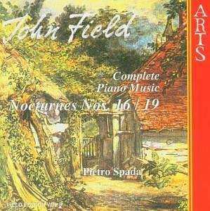 Album John Field: Complete Piano Music Vol. 5 Nocturnes Nos. 16 / 19