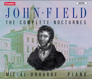 John Field: Nocturnes Nr.1-18