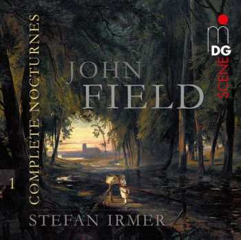 Album John Field: Sämtliche Nocturnes Vol.1