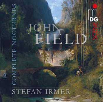 Album John Field: Sämtliche Nocturnes Vol.2
