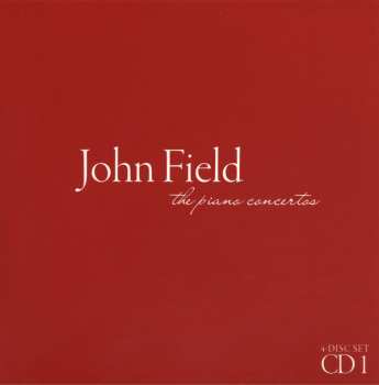 4CD/Box Set John Field: The Piano Concertos 116084