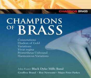 CD The Black Dyke Mills Band: Champions Of Brass 537962