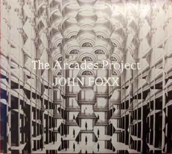 Album John Foxx: The Arcades Project