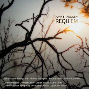 Album John Frandsen: Requiem