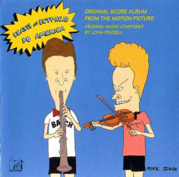 John Frizzell: Beavis And Butt-Head Do America (Original Score Album From The Motion Picture)
