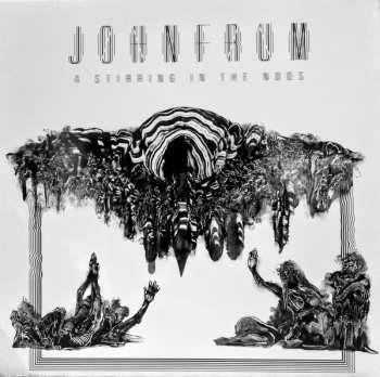 LP John Frum: A Stirring In The Noos LTD 34585