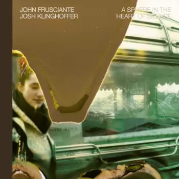 John Frusciante: A Sphere In The Heart Of Silence