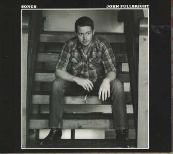 Album John Fullbright: Songs