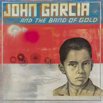 LP John Garcia And The Band Of Gold: John Garcia And The Band Of Gold 274495