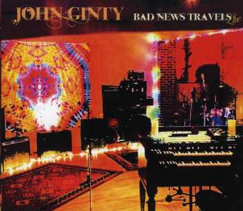 2CD John Ginty: Bad News Travels Live 256831