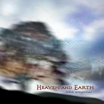 Album John Gregorius: Heaven & Earth