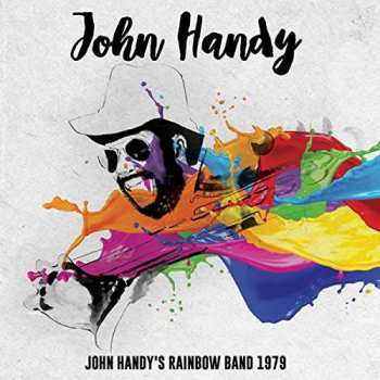 John Handy: John Handy's Rainbow Band 1979