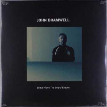 Album John Harold Arnold Bramwell: Leave Alone The Empty Spaces