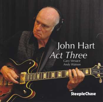 Album John Hart: Act Three
