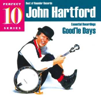 Album John Hartford: Essential Recordings: Good'le Days