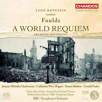 Album John Herbert Foulds: A World Requiem