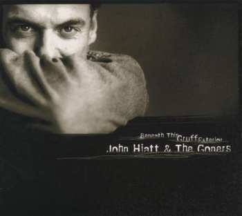 CD John Hiatt: Beneath This Gruff Exterior 177884