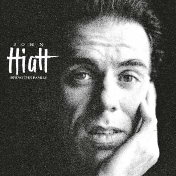 CD John Hiatt: Bring The Family 490254