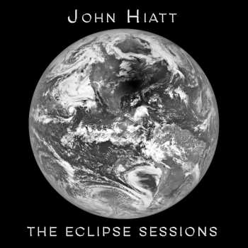 Album John Hiatt: The Eclipse Sessions