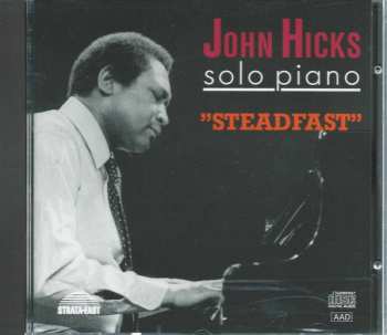 Album John Hicks: Steadfast