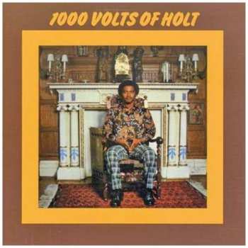 Album John Holt: 1000 Volts Of Holt