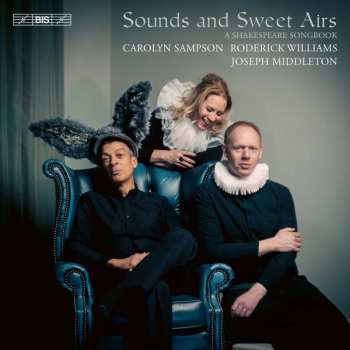 Album John Ireland: Carolyn Sampson & Roderick Williams - Sounds And Sweet Airs