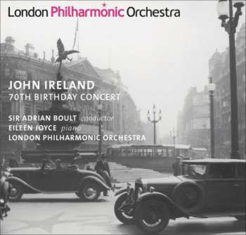Album John Ireland: John Ireland - 70th Birthday Concert