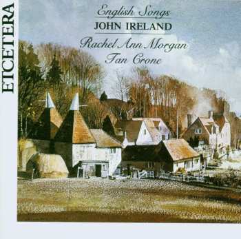 John Ireland: Lieder
