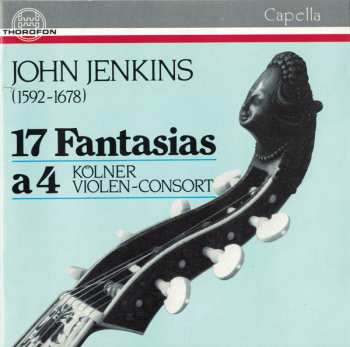 Album John Jenkins: 17 Fantasien A 4 (Consort Music For Viols In Four Parts)